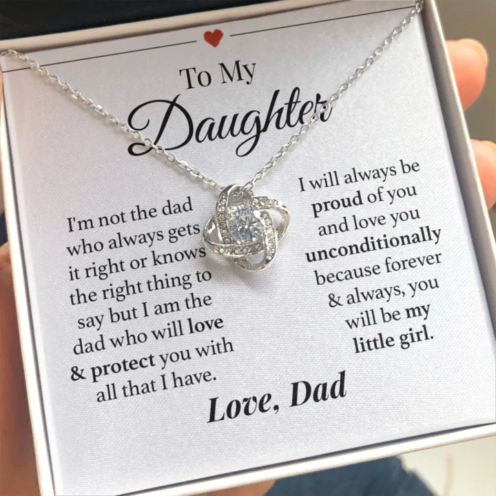 Bestselling Jewelry At Special Promotional Rates To My Daughter Necklace Gift I am the dad who will love & protect you with all that I have Love Knot Necklace LX344A Bestselling Jewelry At Special Promotional Rates To My Daughter Necklace Gift I am the dad who will love & protect you with all that I have Love Knot Necklace LX344A